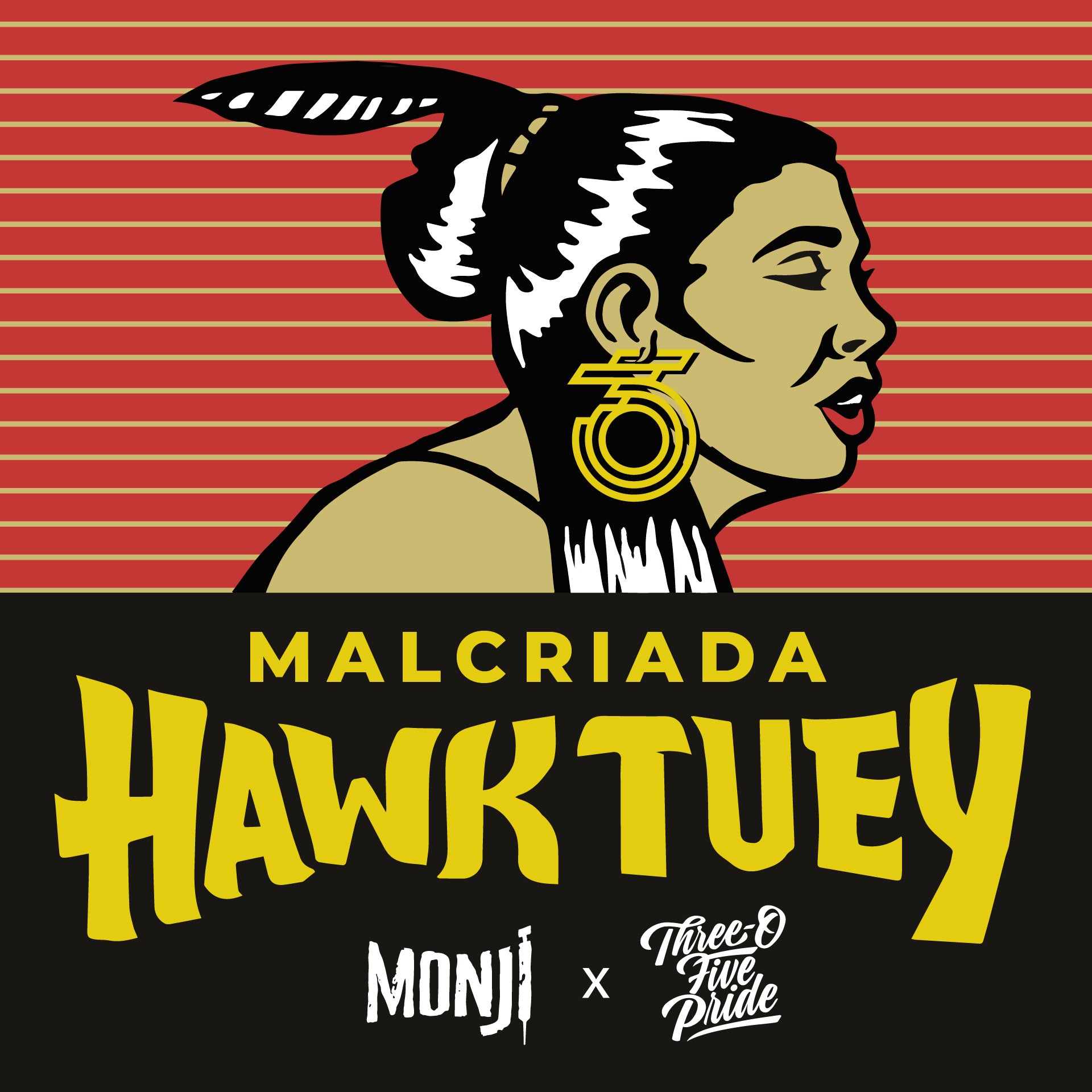 Hawktuey - Malcriada - New Drop and Bundle